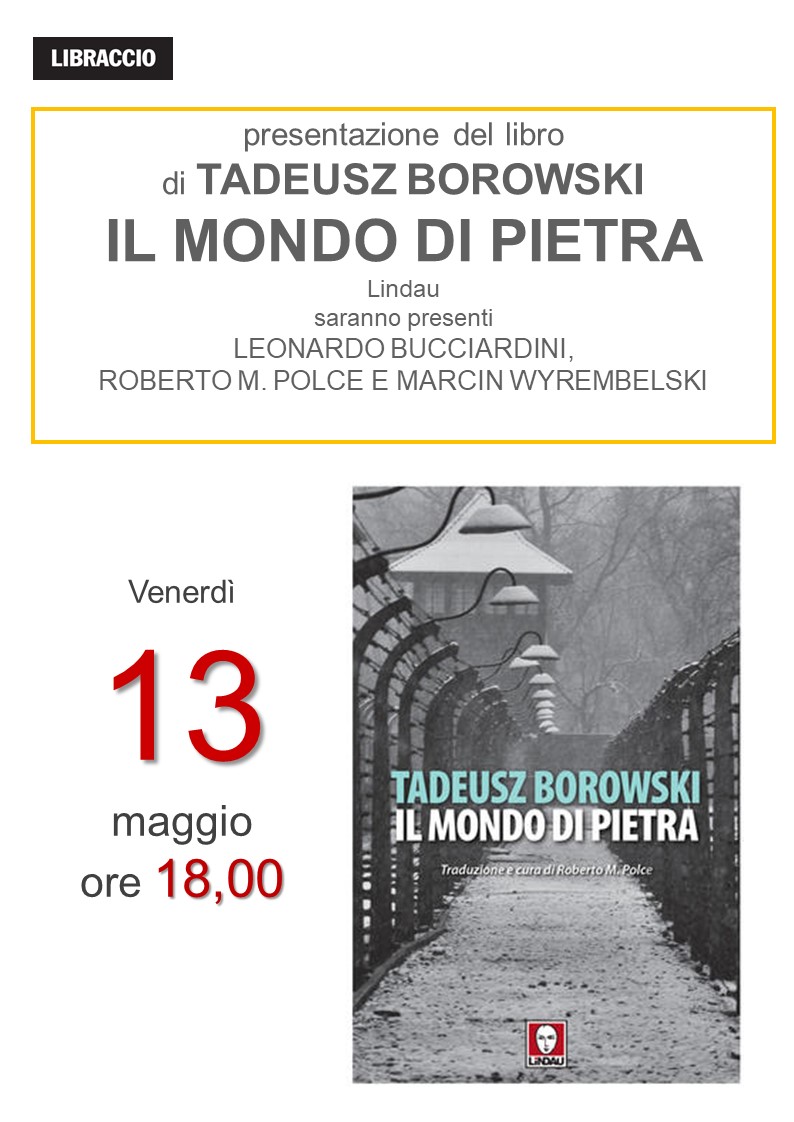 Presentazione del libro di Tadeusz Borowski, Firenze 13 maggio