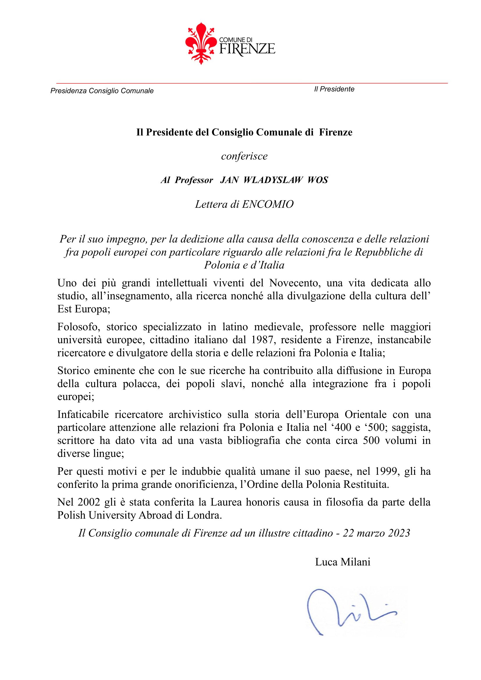 Il Presidente del Consiglio Comunale di Firenze conferisce la lettera di ENCOMIO al Professor Jan Władysław Woś