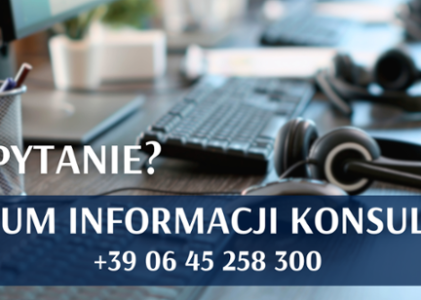 Centro dell’Informazione Consolare. Skorzystaj z usług Centrum Informacji Konsularnej